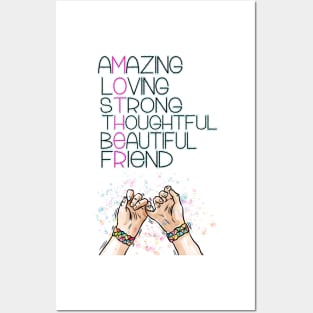 AMAZING, lOVING,Strong, thoughtful, beautiful,friend Inspirational Quote design Posters and Art